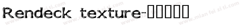 Rendeck texture字体转换
